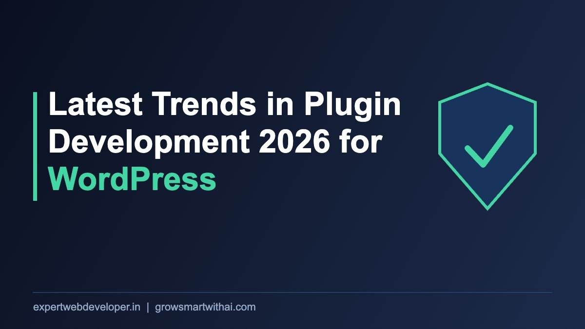 Cover image: Latest Trends in Plugin Development 2026 for WordPress