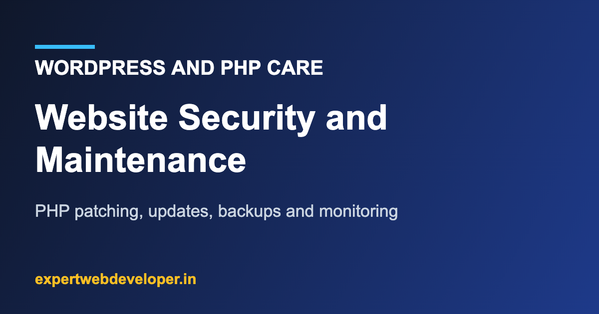 Website security and maintenance for WordPress and PHP sites